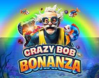 Crazy Bob Bonanza